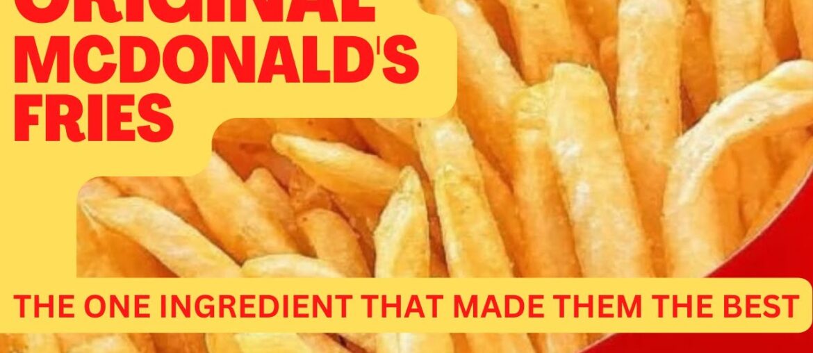 ORIGINAL MCDONALD’S FRIES RECIPE | BEST FRENCH FRIES EVER ORIGINAL MCDONALD’S FRIES RECIPE | BEST FRENCH FRIES EVER