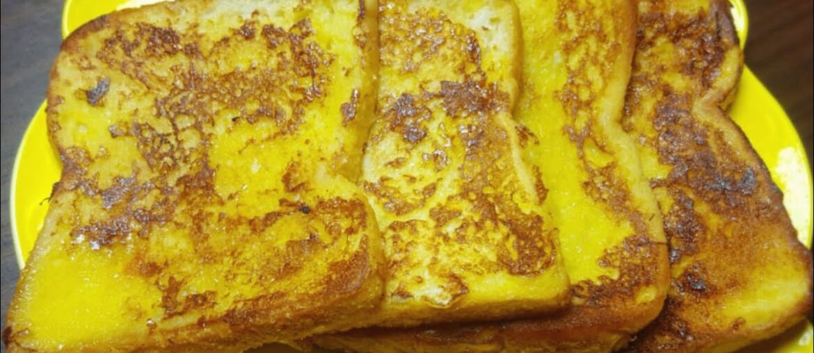 French Toast | How to make French toast recipe in 10 mins French Toast | How to make French toast recipe in 10 mins