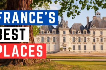 5 Top Places to Visit in France | Travel Insider's Guide