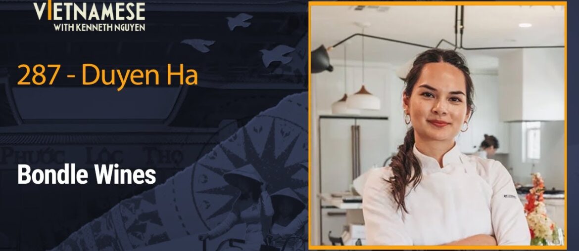 287 - Duyen Ha - Bondle Wines
