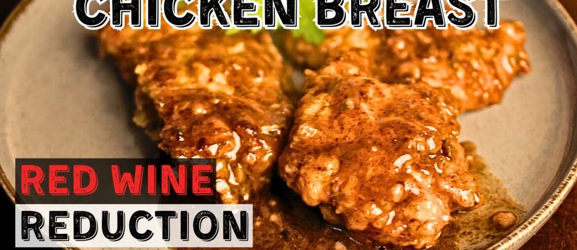 Decadent Delight: CHICKEN BREAST in Bordelaise Sauce Elevated by RED WINE REDUCTION Decadent Delight: CHICKEN BREAST in Bordelaise Sauce Elevated by RED WINE REDUCTION