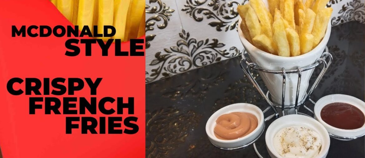 How To Make McDonald’s Style French Fries Recipe at Home | Homemade French Fries Recipe How To Make McDonald's Style French Fries Recipe at Home | Homemade French Fries Recipe