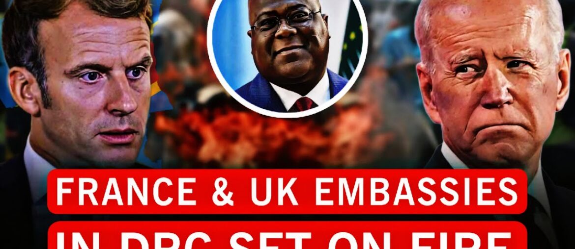 Protesters in DRC have set fire on the French and British embassies while demanding them to leave Protesters in DRC have set fire on the French and British embassies while demanding them to leave