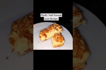 Fluffy/Soft French toast Recipe By @CourtesyFood | for complete recipe visit my channel
