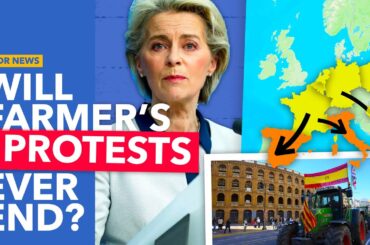 Why Farmers Protests are Spreading to Spain, Italy and Greece