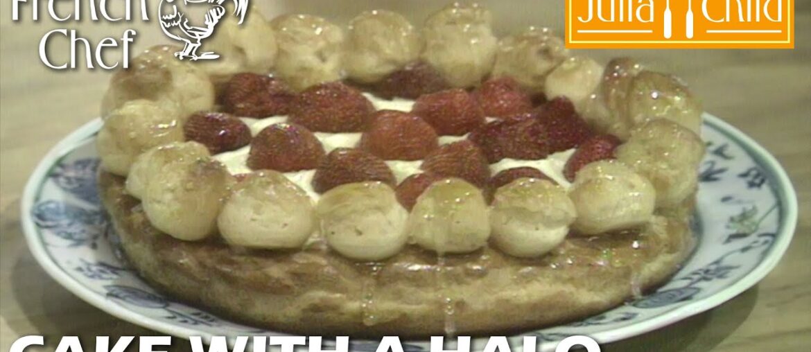 Cake With A Halo | The French Chef Season 7 | Julia Child Cake With A Halo | The French Chef Season 7 | Julia Child