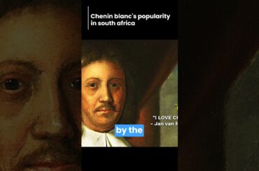 Chenin Blanc's Popularity In South Africa #shorts #wine