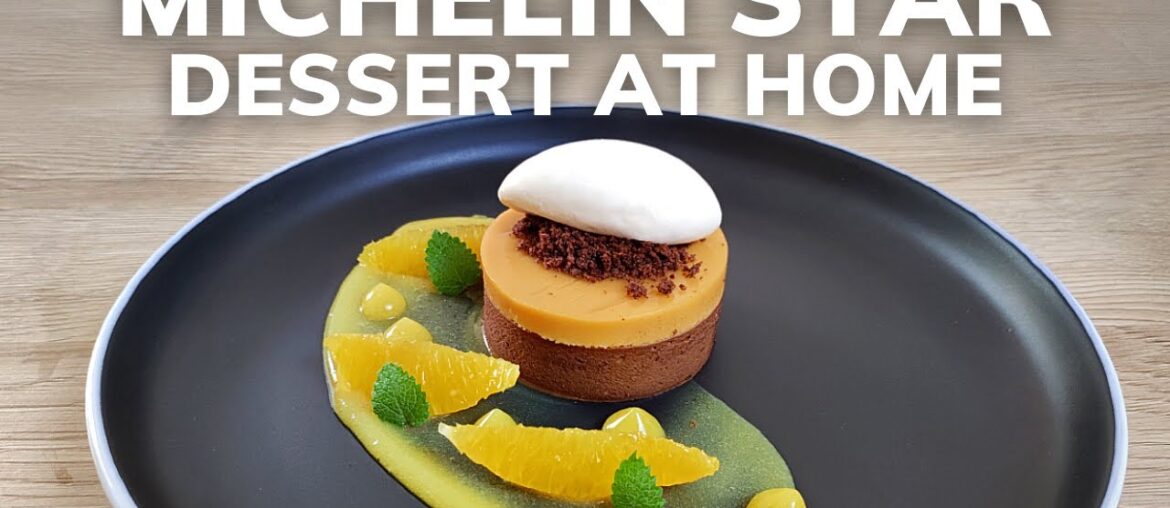 Fine dining CHOCOLATE & ORANGE dessert | Michelin Star Pastry At Home Fine dining CHOCOLATE & ORANGE dessert | Michelin Star Pastry At Home