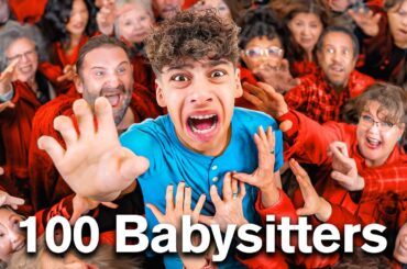 I Survived 100 Babysitters in 24 Hours!