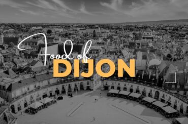 Exploring the Delicious Culinary Delights of Dijon, France