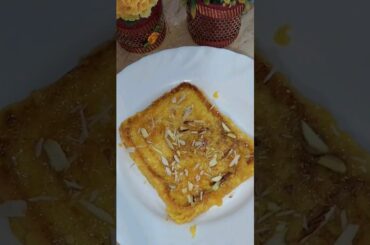 Viral Shahi French Toast | Quick Breakfast Recipe #deliciousfoodwithsaira #viral #trendingshorts