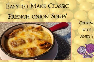 Classic French Onion Soup Recipe: Step-by-Step Guide