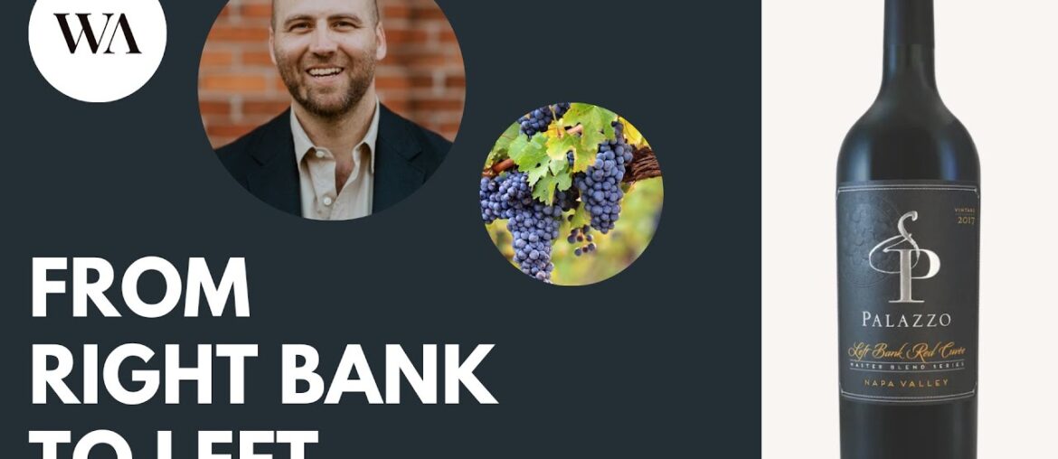 Head Writer Pete Holland introduces the outstanding 2017 Palazzo Left Bank Red Cuvee