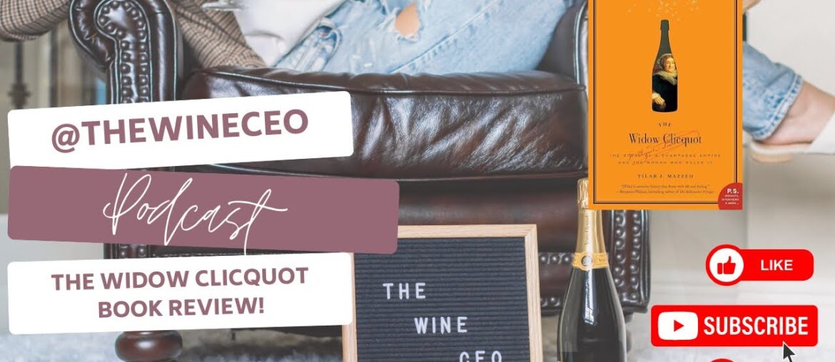 'The Widow Clicquot' Book Review