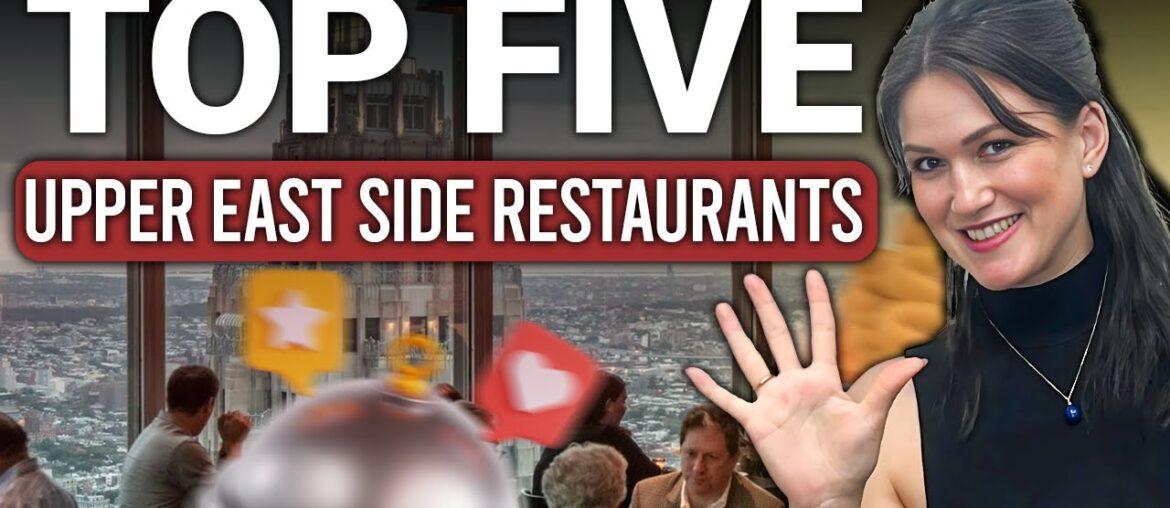 Top 5 Best Restaurants on the Upper East Side! Discover The Ultimate Culinary Guide