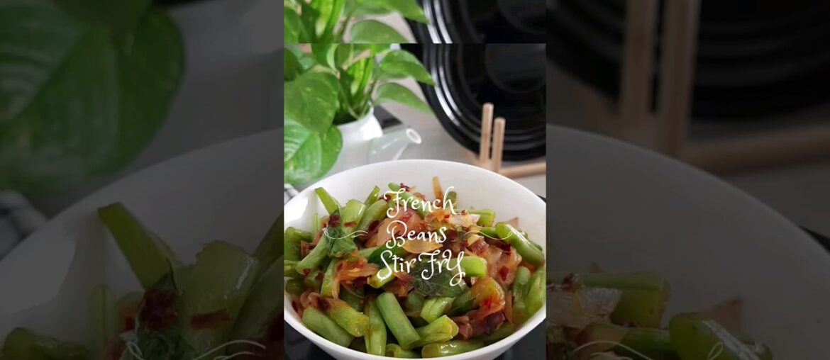 French Beans Fry | Less masala Less Cook Time Nutritive Recipe | Simple beans recipe #shortsfeed