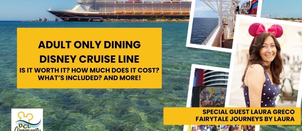Adult Only Dining on Disney Cruise Line
