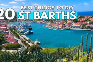Best Things To Do in St. Barths 2024 4K