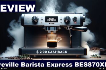 Breville Barista Express BES870XL: Your Path to Perfect Espresso