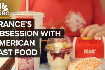 Why The French Love American Fast Food