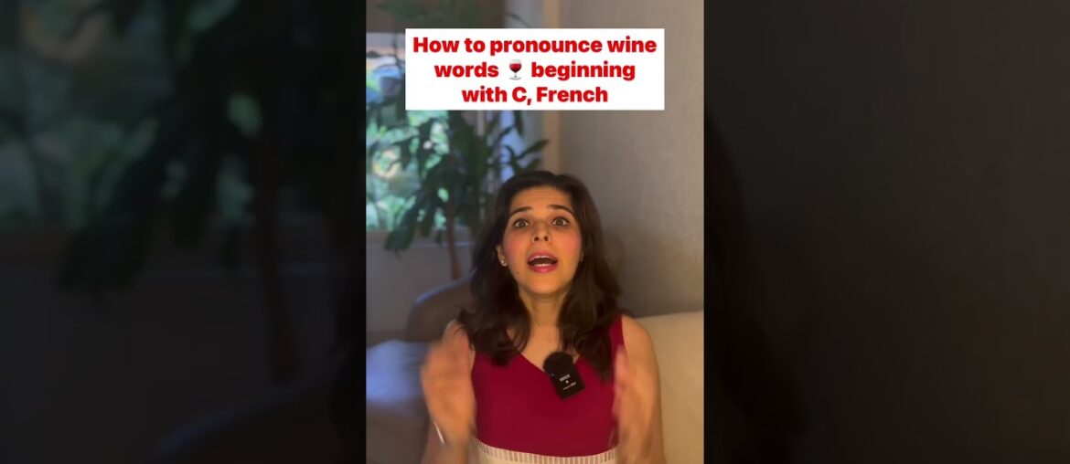 Mastering Pronouncing- Wine words with C (French edition) #sovnapuri #wine #shorts
