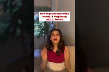 Mastering Pronouncing- Wine words with C (French edition) #sovnapuri #wine #shorts