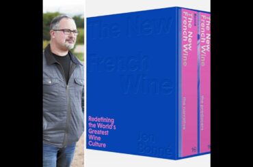 Jon Bonne, "The New French Wine"