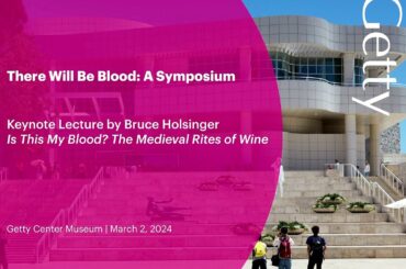 Is This My Blood? The Medieval Rites of Wine