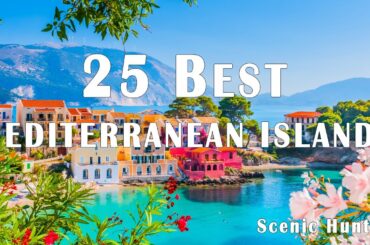 25 Best Mediterranean Islands To Visit In 2024 | Travel Guide 2024