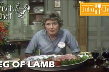 Waiting For Gigot | The French Chef Season 7 | Julia Child