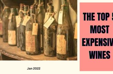 The 5 Most Extravagant Wines You Won't Believe Their Price Tags! Most expensive wines.