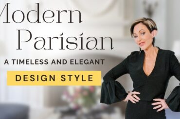 Modern Parisian | How to Decorate in a Timeless French Aesthetic