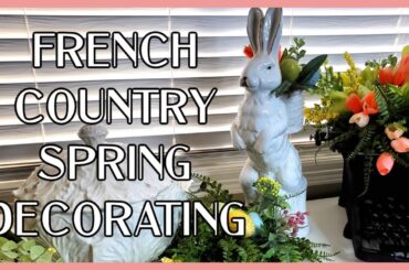 FRENCH COUNTRY SPRING DECORATE WITH ME 2024 - SPRING DINING ROOM TOUR