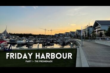 Friday Harbour Resort | Short Video Tours | Part 1 | March 2024