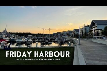 Friday Harbour Resort | Part 2 | March 2024