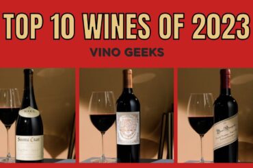 Top 10 Wines of 2023 - Wine Spectator