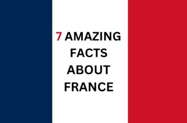7 Amazing facts of France