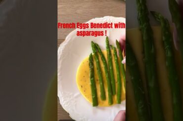 "Exquisite French Eggs Benedict with Asparagus: A Gourmet Delight! Via- @valin_food