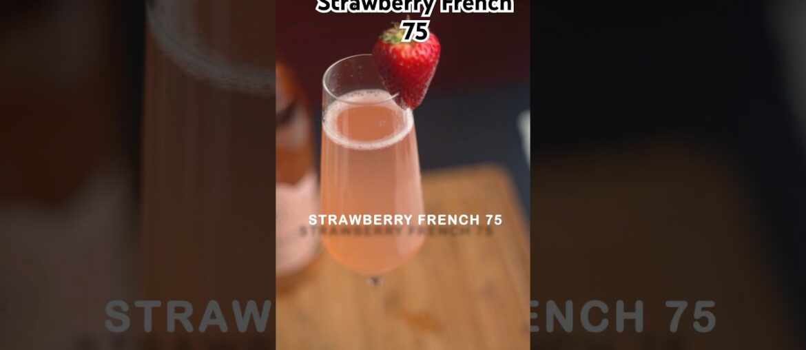 How to make a Strawberry French 75#cocktailhour #french75#easycocktail How to make a Strawberry French 75#cocktailhour #french75#easycocktail