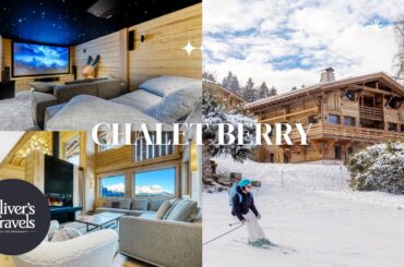 Chalet Berry | Megeve | Ski | Oliver's Travels
