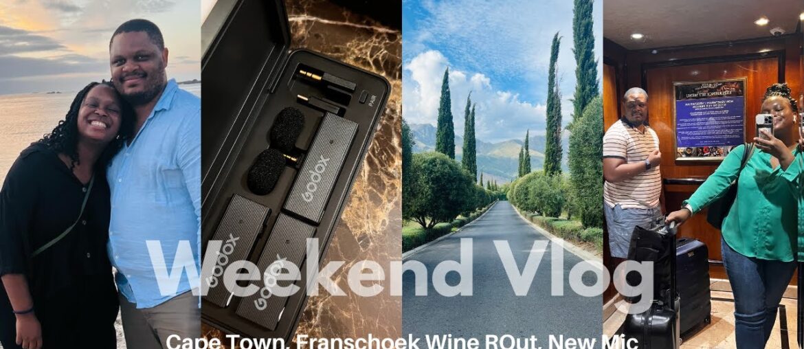 Travel Vlog : Cape Town for a Weekend | Franschoek Wine Route | New Wireless Mic