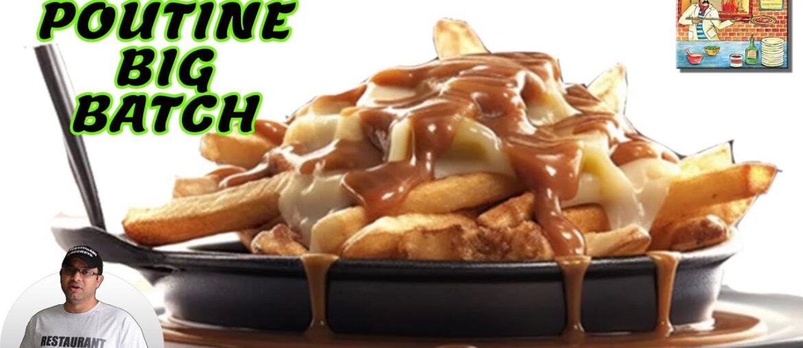 Poutine Paradise: A Step-by-Step Guide to Making a Large Batch | Big Batch Poutine by chef Siddiqui