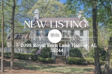Luxury Home Tour: 2098 Royal Fern Lane, Hoover, AL | Golf Course Living at Its Finest!