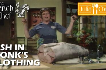 Fish In Monk's Clothing | The French Chef Season 7 | Julia Child