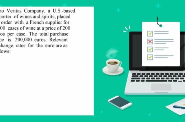 Vino Veritas Company a U S based importer of wines and spirits placed an order with a French supp...