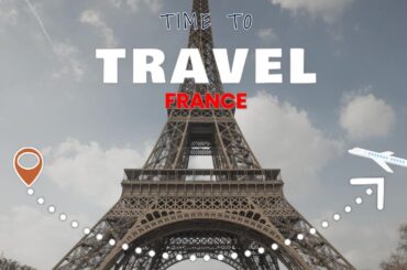 France - Discovering France's Top 10 Places to Live