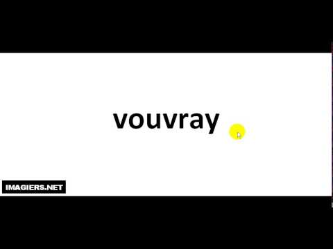 How To Pronounce French Wine # vouvray How To Pronounce French Wine # vouvray