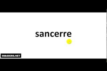 How To Pronounce French Wine #  sancerre
