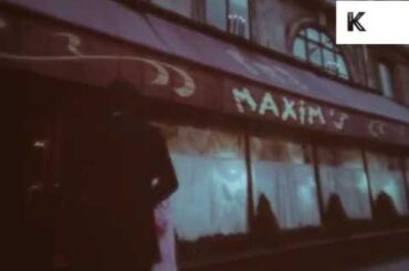 Late 1960s Paris, Fine Dining at Maxim's Restaurant
