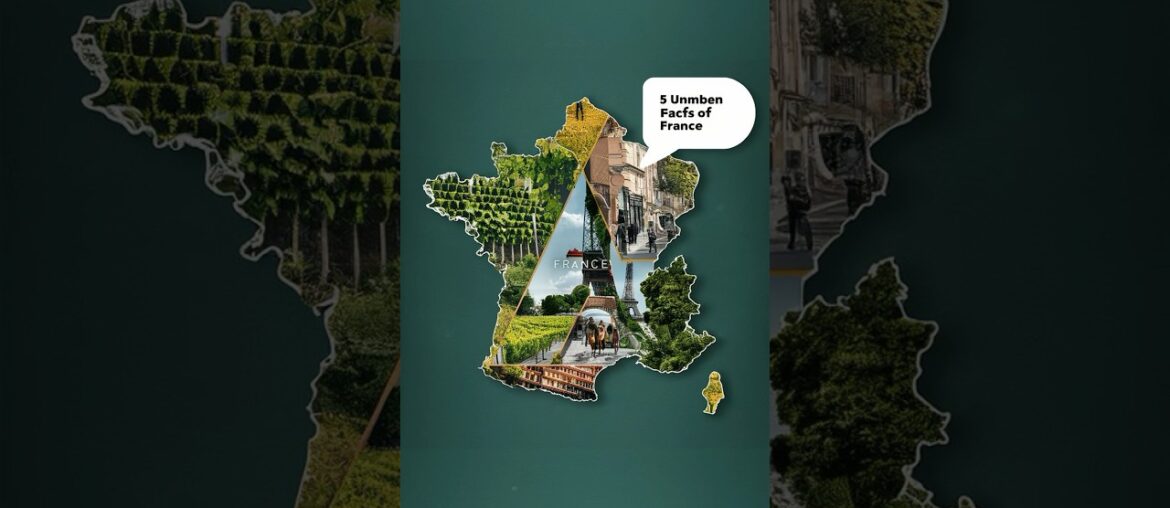 Untold Secrets: Fascinating Top 5 Facts About France Untold Secrets: Fascinating Top 5 Facts About France